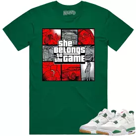 Jordan 4 Pine Green SB 4s Shirt to Match - RED BELONGS TO THE GAME